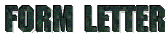 Industrial 101: Form Letter